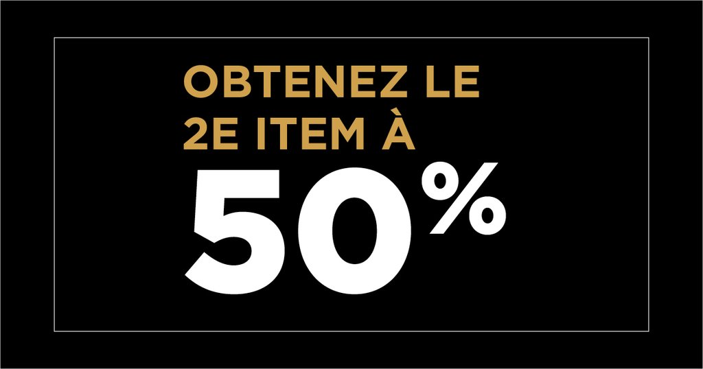 2e item à 50% de rabais